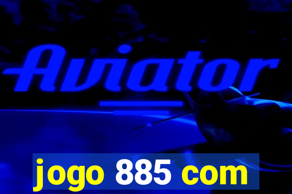 jogo 885 com